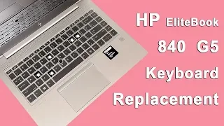 HP EliteBook G5 840 Keyboard Replacement