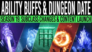 Destiny 2: BIG ABILITY CHANGES! Dungeon DATE! Subclass Buffs, Perk Updates, Console Warning & More!