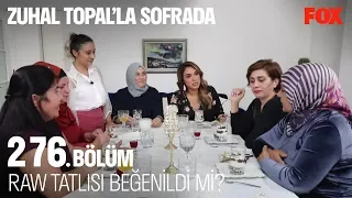 Raw tatlısı beğenildi mi? Zuhal Topal'la Sofrada 276. Bölüm