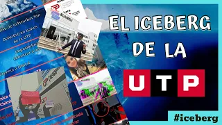 El iceberg de la U. Tecnológica del Perú (UTP)