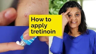 How to Apply Tretinoin for the Best Results | Skin Diaries