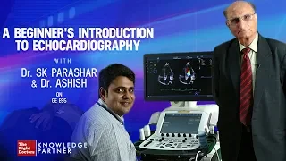 An Intro To Echo | Dr. SK Parashar | Echo Masterclass