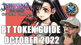 DFFOO BT TOKEN GUIDE FOR OCTOBER 2022!!! BIG OFFENSIVE POWERHOUSE CHARACTERS THIS MONTH! WHO TO GET?