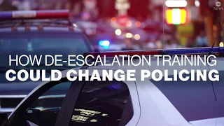 How de-escalation training could change policing