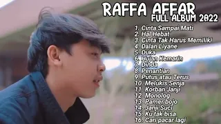 Raffa Affar Full Album Terbaru 2022 Tanpa Iklan - Cinta Sampai Mati, Tiara