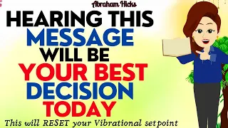 Abraham Hicks 2023 | Start your Day with this Powerful Message and Reset your vibrational setpoint🙏