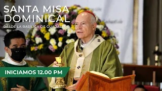 🔴 Misa dominical en vivo Basílica de Guadalupe, Cardenal Carlos Aguiar. 10/julio/2022 12:00 hrs.