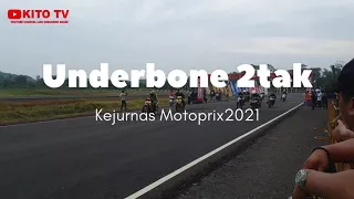 ROAD RACE | UNDERBONE 2TAK | KEJURNAS MOTOPRIX 2021 ZABAG NASIONAL SIRKUIT