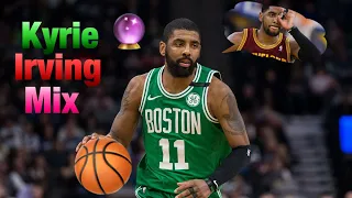 [Kyrie Irving] Basketball Lust Lil Skies Edit 2017/2018 Mix