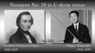 Chopin: Nocturne No. 20, S. Watanabe (1957) ショパン 夜想曲第20番 渡辺茂夫