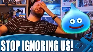 Stop Ignoring Us And Play These Games!