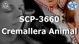 SCP-3660 | Cremallera Animal