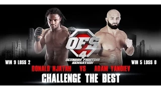 OFS-4 Donald Njatah vs Adam Yandiev