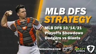 MLB DFS PLAYOFFS SHOWDOWN | DODGERS VS. GIANTS| MLB DFS DRAFTKINGS & MLB DFS FANDUEL