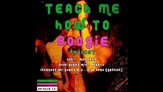 Teach Me How To Boogie 021C By C  Da Afro