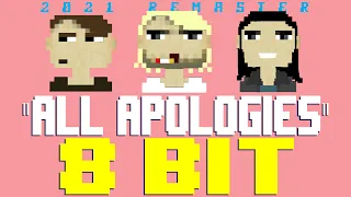 All Apologies (2021Remaster) [8 Bit Tribute to Nirvana] - 8 Bit Universe