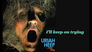 Uriah Heep: I'll Keep On Trying - Synched Picture Show