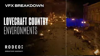 Lovecraft Country Environments | VFX Breakdown by RodeoFX