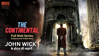 The Continental Full Webseries Explained In Hindi | summarized hindi