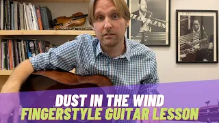 How to Play Dust in the Wind - Guitar Lesson with Stuart!