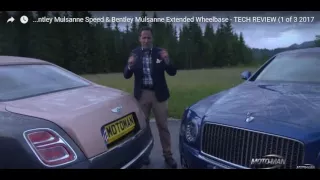 2017 Bentley Mulsanne Speed & Bentley Mulsanne Extended Wheelbase - TECH REVIEW (1 of 3)