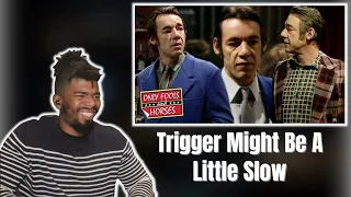 AMERICAN REACTS TO 3 Hysterical Trigger Scenes | Only Fools And Horses | BBC Comedy Greats
