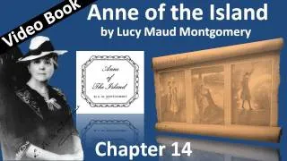 Chapter 14 - Anne of the Island by Lucy Maud Montgomery - The Summons