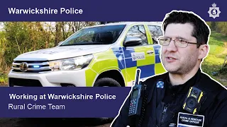 Working at Warwickshire Police - Rural Crime Team