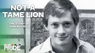 Not A Tame Lion (2022) | John Boswell: The Historian of Gays and Lesbians in Christianity | Doco