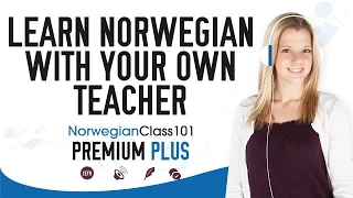 Learn Norwegian FAST 1-on-1 With Your Own Teacher