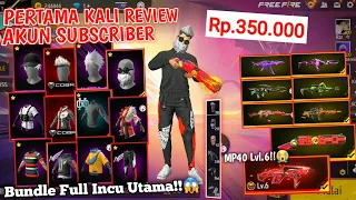 REVIEW AKUN SUBSCRIBER Rp.350.000 KAGET TERNYATA SULTAN BANGET!!😱 GARENA FREE FIRE