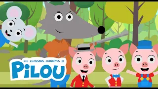 Promenons-nous dans les bois avec les trois petits cochons - Les chansons chouettes de Pilou