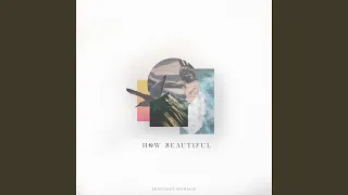 How Beautiful (feat. Brandon Lake)