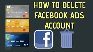 How to delete Facebook Ads Account | Remove Credit Card
