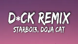 Starboi3, Doja Cat- DICK [Tiktok Remix] (Lyrics) | i am going in tonight