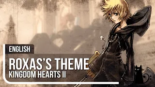 "Roxas's Theme" (Kingdom Hearts) Original Lyrics by Lizz Robinett