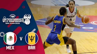 Mexico v Barbados - Full Game - Centrobasket U17 Women’s Championship 2019