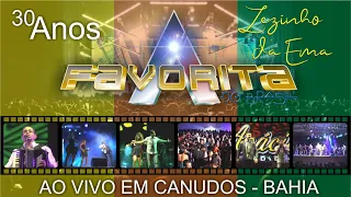 30 Anos - A Favorita do Brasil e Zezinho da Ema