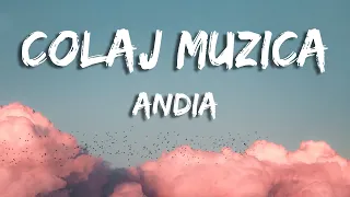 Andia - Colaj Muzica Romantica (Versuri)