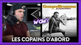 First Time Reaction Georges Brassens Les Copains D'Abord WOW! | Dereck Reacts