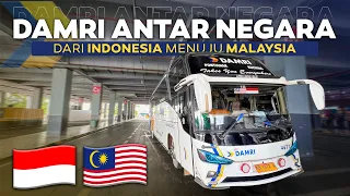 Rp 350.000 Naik Bus Antar Negara Malaysia - Indonesia Damri Limousine Bus .