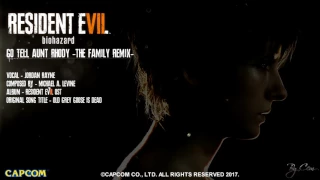 Resident Evil 7 ''Go Tell Aunt Rhody'' - The Family Remix + Lyrics [HD]