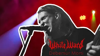 White Ward - Debemur Morti | Live at Volume Club