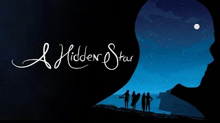 A Hidden Star - Official Trailer