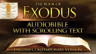 Holy Bible Audio: EXODUS 1 to 40 - With Text (Contemporary English)