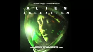 Alien: Isolation Soundtrack - 09 - "It's Here"
