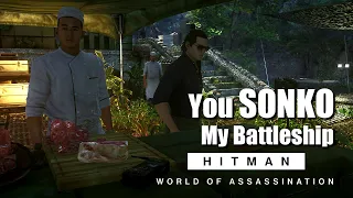 HITMAN WoA _ You SONKO My Battleship _ 2:25 ( Silent Assassin, Suit Only, Explosive Devices Only )