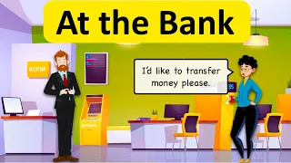 At the Bank 💵 6 Short Conversations