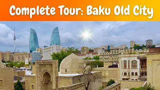 A Complete Tour of Baku Old City, Azerbaijan.  (Vlog # 3)
