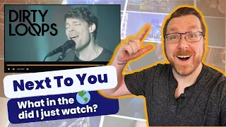 What Am I Listening To? | Worship Drummer Reacts to "Next To You" by Dirty Loops